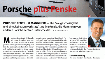 Porsche-Zentrum Mannheim: Porsche plus Penske