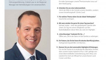 Fünfzehn Fragen: Mario Köhler General Manager Toyota Geschäftskunden Service in Deutschland - "Nicht Wille ist der Antrieb des Handelns, sondern die Vorstellungskraft."Emile Coué