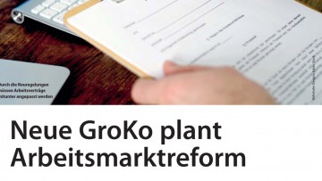 Neue GroKo plant Arbeitsmarktreform