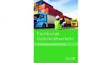 Neue Auflage: Fachkunde Güterkraftverkehr 