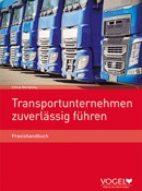 Neuerscheinung: „Transportunternehmen zuverlässig führen“