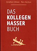 Buch der Woche: Das Kollegen-Hasser-Buch