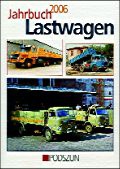 Das Buch der Woche: „Jahrbuch Lastwagen 2006"
