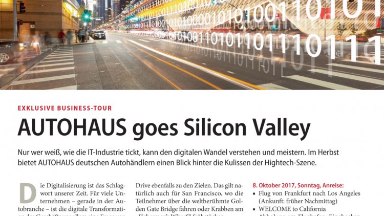Exklusive Business-Tour: AUTOHAUS goes Silicon Valley
