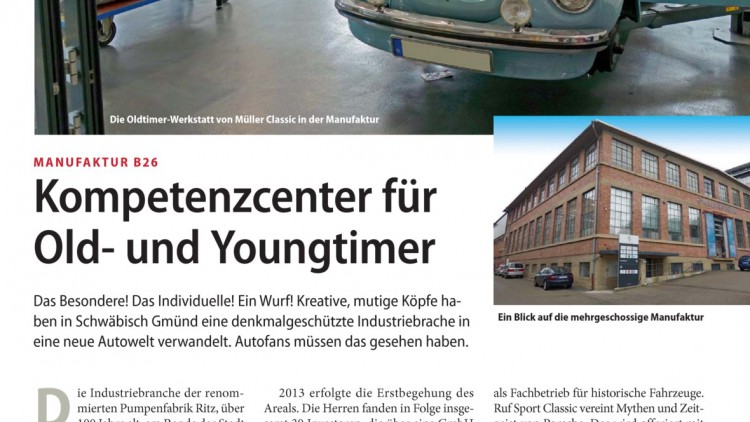 Manufaktur B26: Kompetenzcenter für Old- und Youngtimer