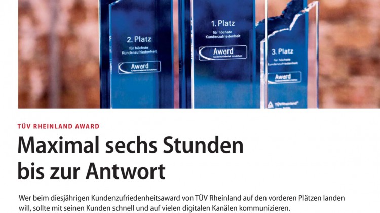 TÜV Rheinland Award: Maximal sechs Stunden bis zur Antwort