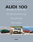 Buchtipp: Die Typengeschichte des Audi 100