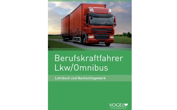 Buchtipp: Lehrbuch Berufskraftfahrer Lkw/Omnibus neu aufgelegt